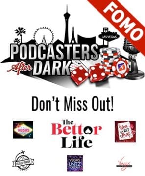 PAD FOMO? | Podcasters After Dark - Vegas Memorial Day Weekend