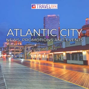 Atlantic City February 2020 | AC News Monthly | Atlantic City News Promotions Events
