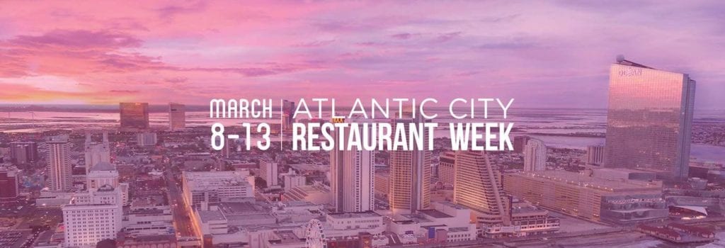 Atlantic City March 2020 | Atlantic City Restaurant Week