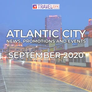 Atlantic City September 2020 | Atlantic City indoor dining | AC News Monthly | Atlantic City News Promotions Events