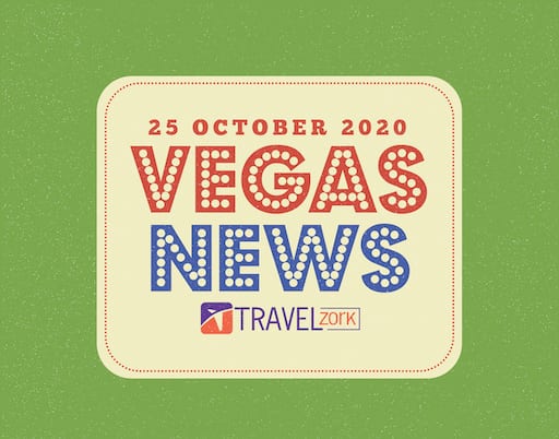 Vegas News October 25 2020 | Entertainment Returning To Las Vegas and a New Casino Opening