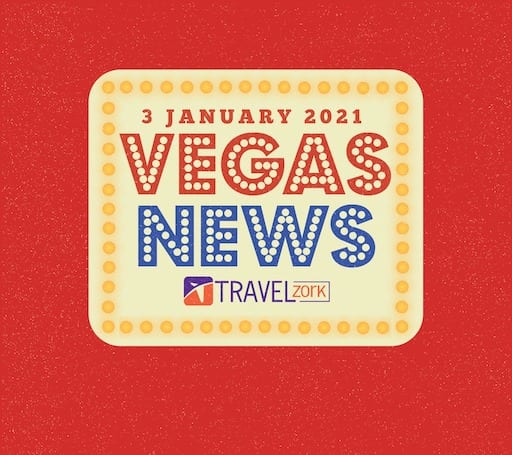 Vegas News January 3 2021 | It's A New Year In Vegas!
