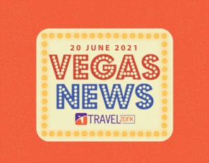 Vegas News June 20 2021 | It's Hot and Resorts World Goes Cashless