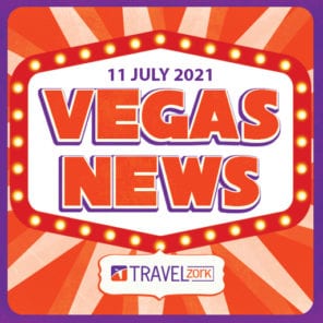 Vegas News July 11 2001 | Busy Weekend In Vegas, COVID Isn't Over And A New Gordon Ramsay Restaurant?