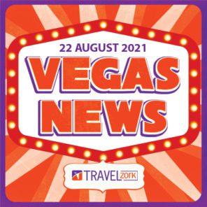 Vegas News August 22 2021 | Covid Update And KISS, Journey, and Chippendales Are Returning To Las Vegas
