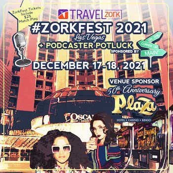 ZorkFest Casino Travel Gambling Loyalty Conference - Plaza Hotel Casino Las Vegas