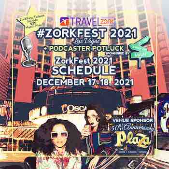 ZorkFest Casino Travel Gambling Loyalty Conference - Schedule - Plaza Hotel Casino Las Vegas