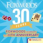Foxwoods 30th Anniversary