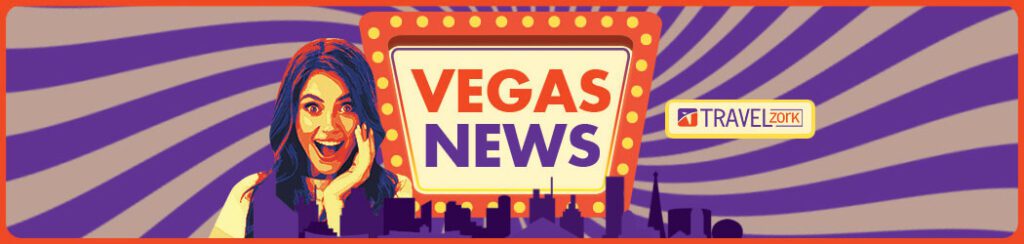 Las Vegas News 2024 - TravelZork 